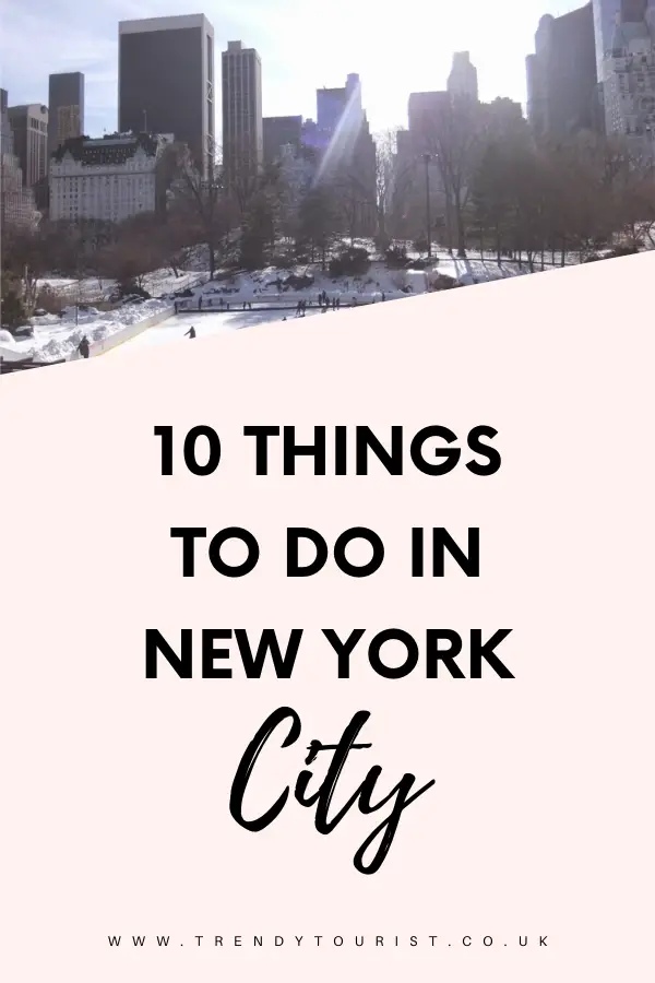 10 Things to Do in New York City