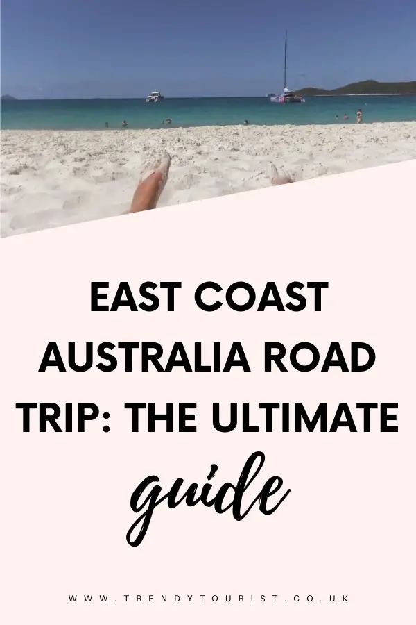 East Coast Australia Road Trip The Ultimate Guide