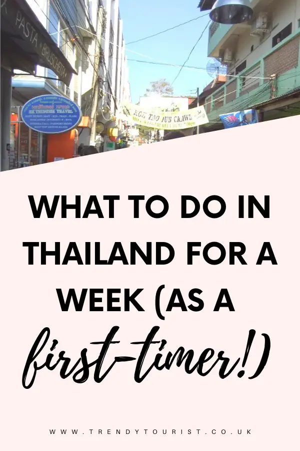 What to Do in Thailand for a Week