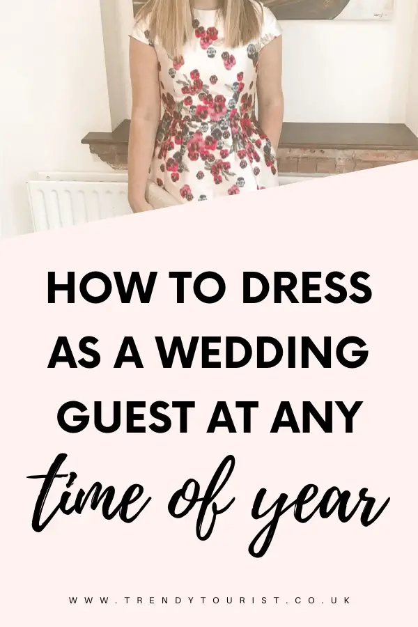 How to Dress as a Wedding Guest at Any Time of Year