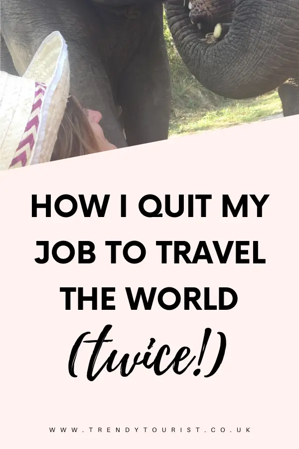 How I Quit My Job to Travel the World