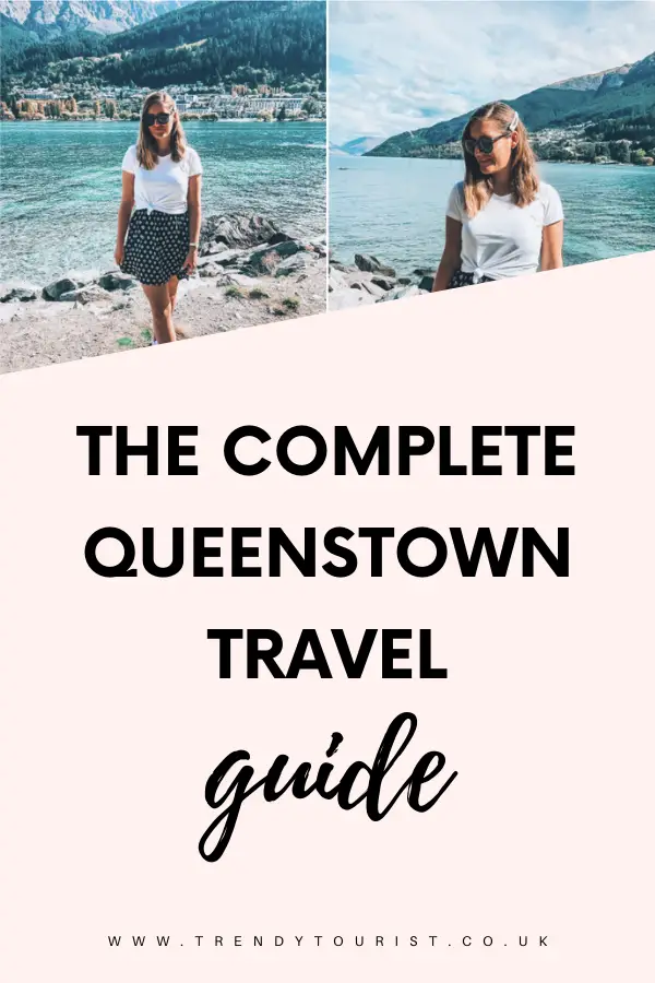 The Complete Queenstown Travel Guide