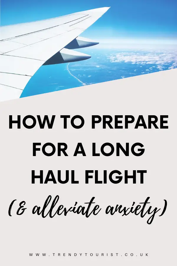 How to Prepare for a Long Haul Flight
