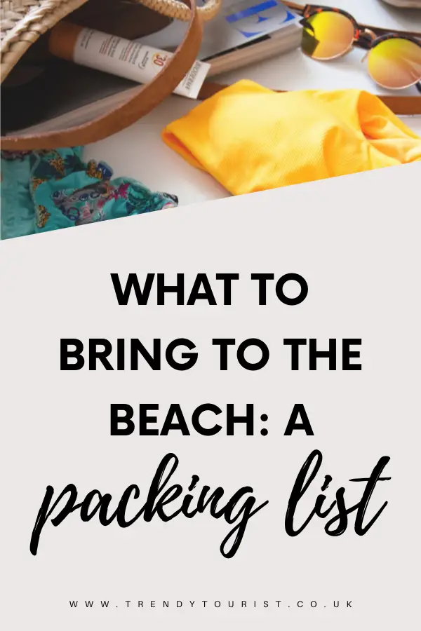 What to Bring to the Beach