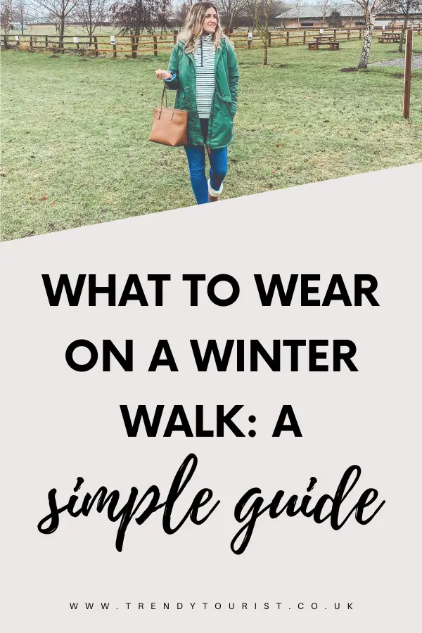 What to Wear on a Winter Walk: A Simple Guide