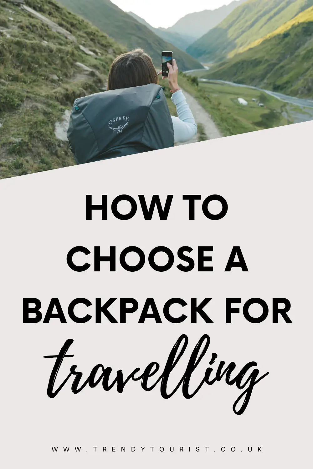 How to Choose a Backpack for Travelling And 7 Best Brands