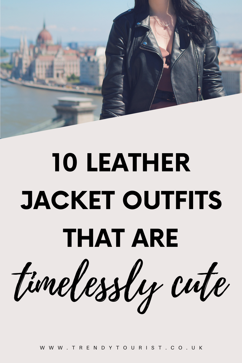 10 Leather Jacket Outfits That Are Timelessly Cute