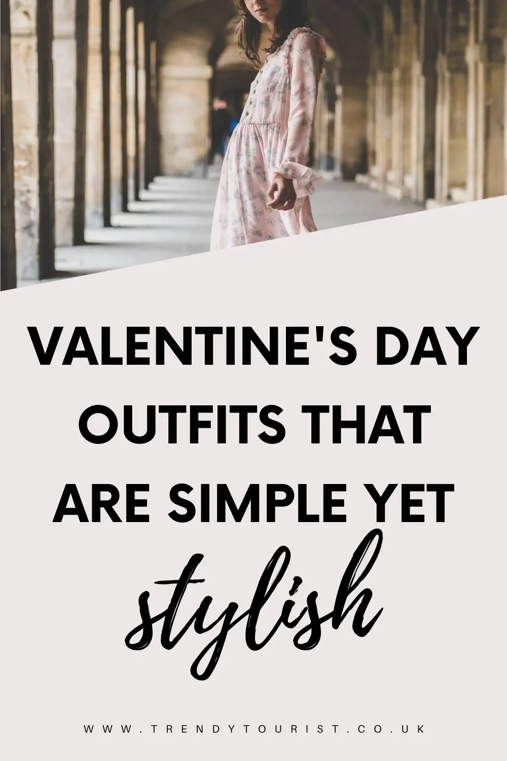 Valentine's Day Outfits That Are Simple Yet Stylish